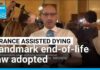 France's parliament adopts assisted dying law • FRANCE 24 English