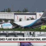Airport Runway Carnage Kills 5 Amazon cargo plane crashes after going off Miami International Airport runway